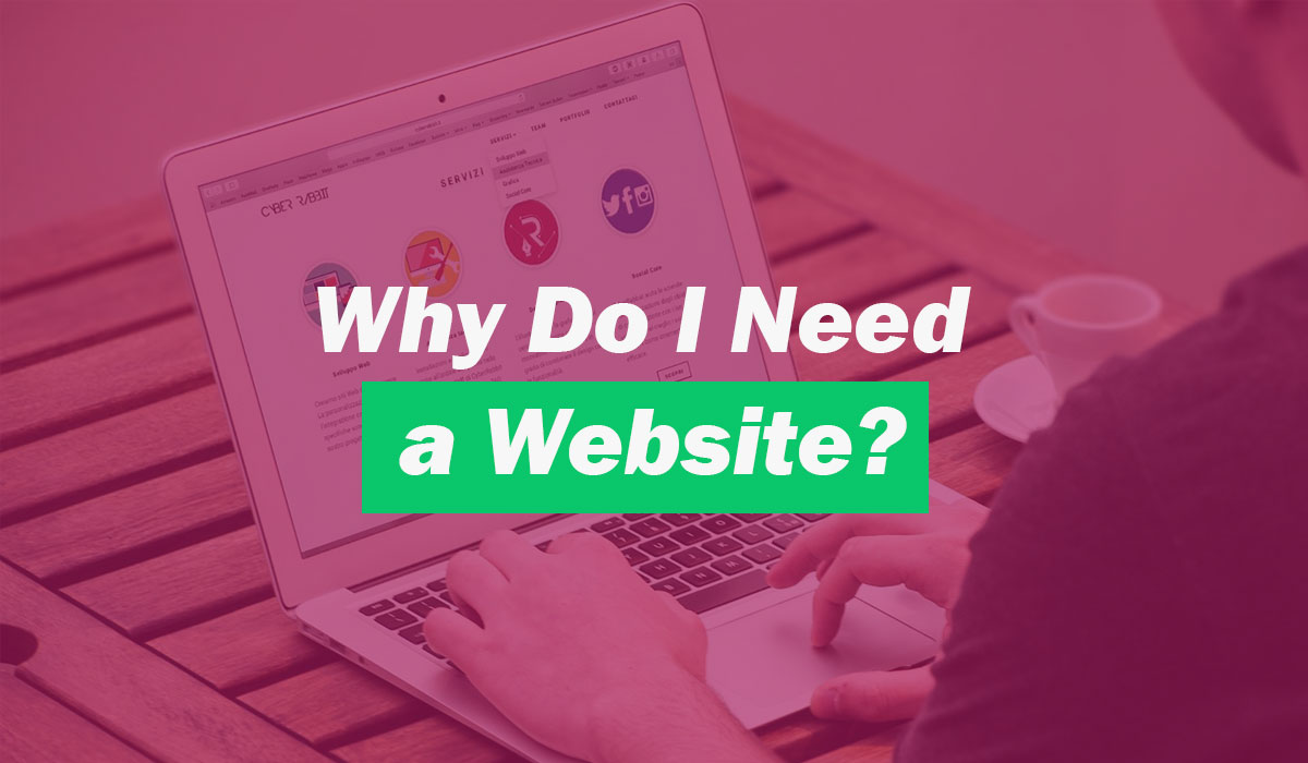 why do you need a website for your business